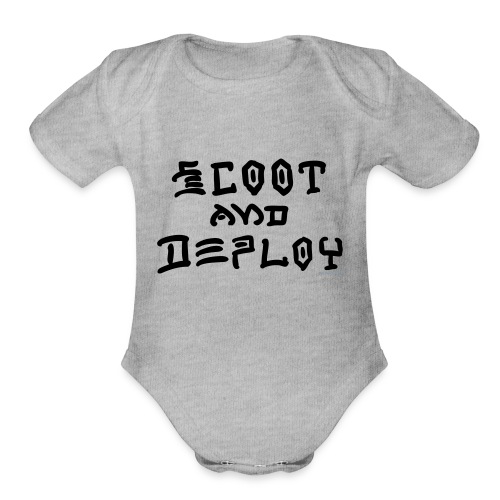 Scoot and Deploy - Organic Short Sleeve Baby Bodysuit