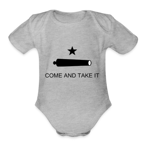 COME AND TAKE IT Classic - Organic Short Sleeve Baby Bodysuit