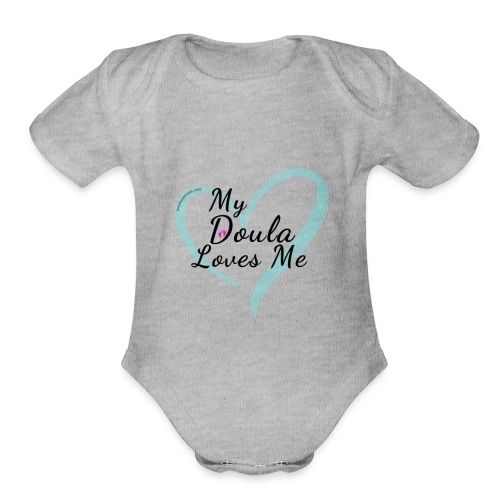 My Doula Loves Me with Blue heart - Organic Short Sleeve Baby Bodysuit