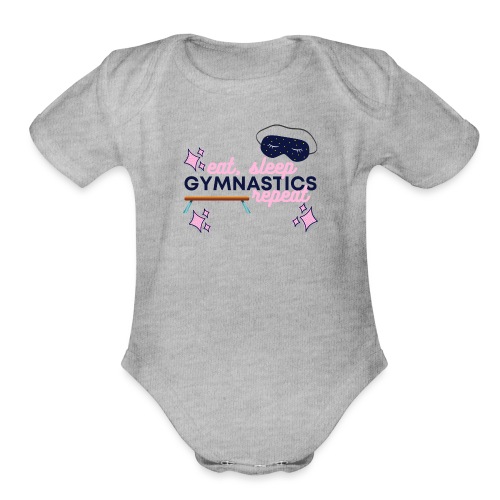 Eat Sleep Gymnastics Repeat - Organic Short Sleeve Baby Bodysuit