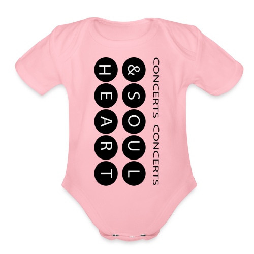 Heart & Soul concerts text design 2021 flip - Organic Short Sleeve Baby Bodysuit
