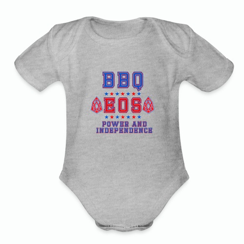 BBQ EOS POWER N INDEPENDENCE T-SHIRT - Organic Short Sleeve Baby Bodysuit