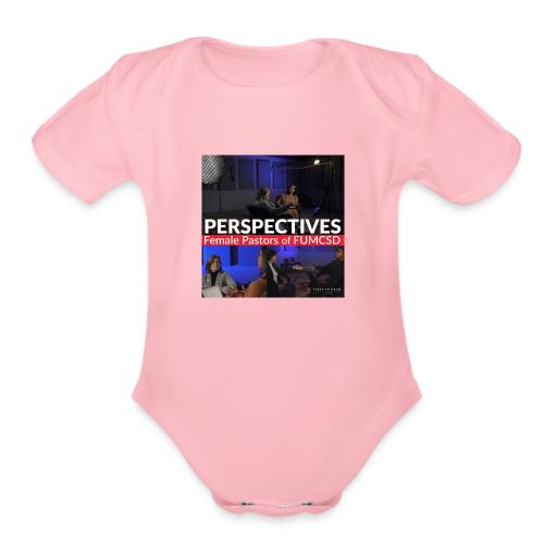 FUMCSD Perspectives Podcast - Organic Short Sleeve Baby Bodysuit