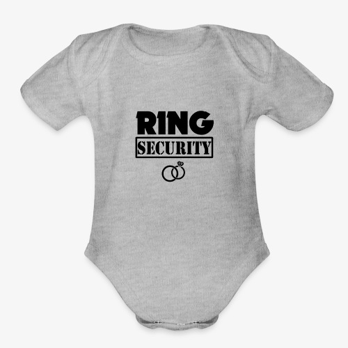 Ring Security Funny Boys Ring Bearer Shirt - Organic Short Sleeve Baby Bodysuit