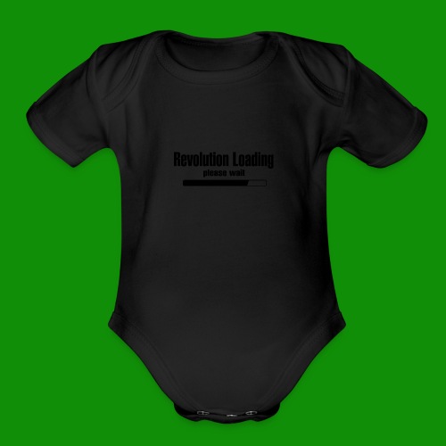 Revolution Loading - Organic Short Sleeve Baby Bodysuit