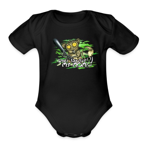 What exactly my mom?! - Organic Short Sleeve Baby Bodysuit