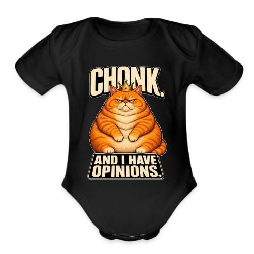 Chonk King Cat - Opinionated Kitty - Organic Short Sleeve Baby Bodysuit