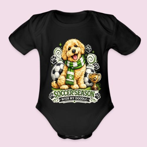 Soccer Season With My Doodle Goldendoodle Dog - Organic Short Sleeve Baby Bodysuit