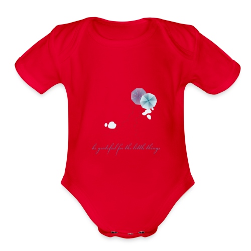 Be grateful for the little things - Organic Short Sleeve Baby Bodysuit