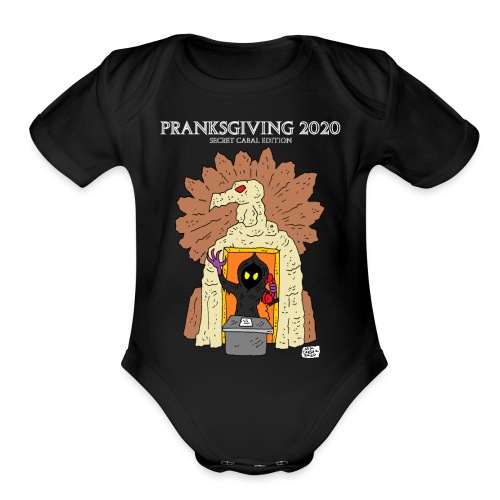 Pranksgiving 2020 - Organic Short Sleeve Baby Bodysuit