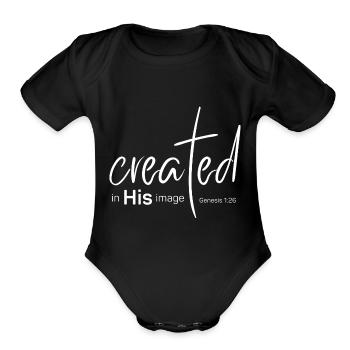 Created in His image - Organic Short Sleeve Baby Bodysuit - black - Front