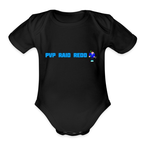 iTzPreston Shirt PvP Raid Redo 2 - Organic Short Sleeve Baby Bodysuit