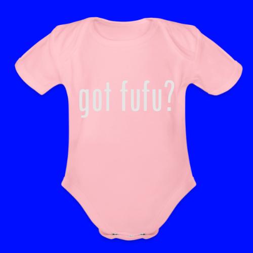 gotfufu-white - Organic Short Sleeve Baby Bodysuit