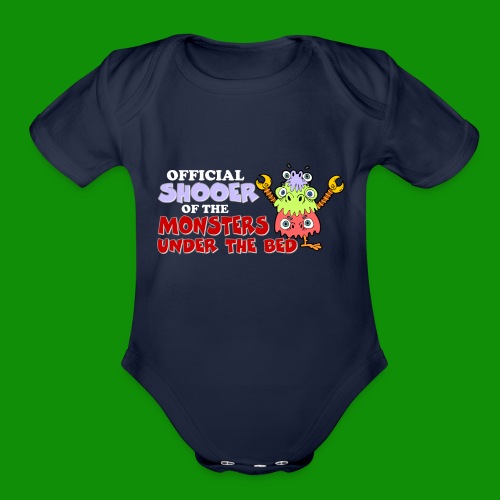 Official Shooer of the Monsters Under the Bed - Organic Short Sleeve Baby Bodysuit