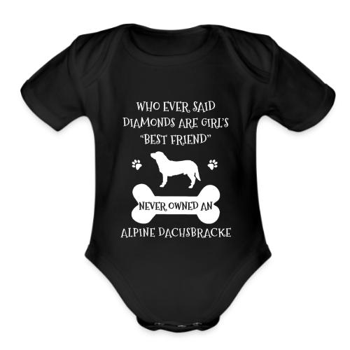 My Best Friend Is Alpine Dachsbracke Cool Gift - Organic Short Sleeve Baby Bodysuit