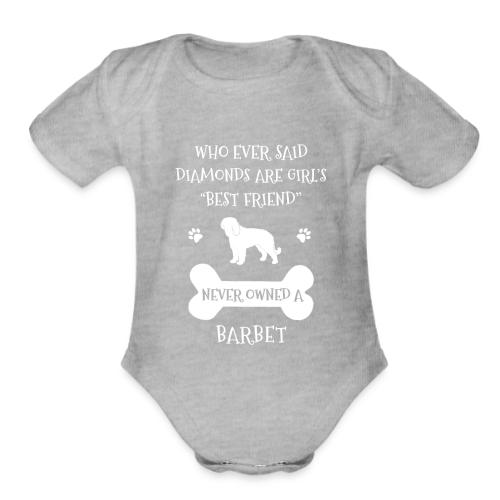 My Best Friend Is Barbet Cool Gift - Organic Short Sleeve Baby Bodysuit