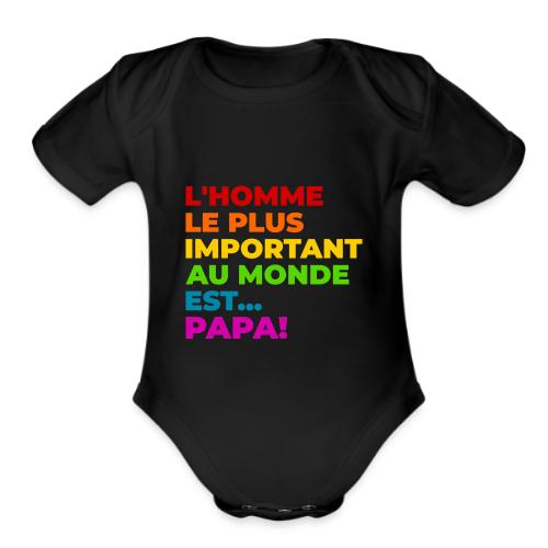 Dad: The Most Precious Man in the World - Organic Short Sleeve Baby Bodysuit