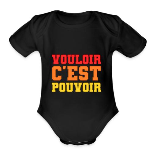Where there's a will there's a way - Organic Short Sleeve Baby Bodysuit