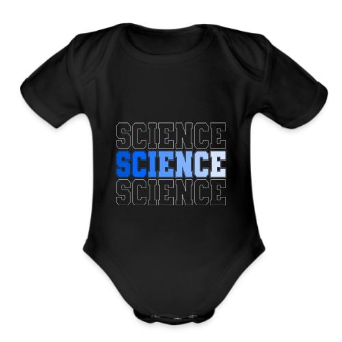 Science: Fuel for Discovery - Organic Short Sleeve Baby Bodysuit