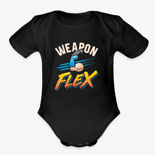 Weapon Flex - Organic Short Sleeve Baby Bodysuit