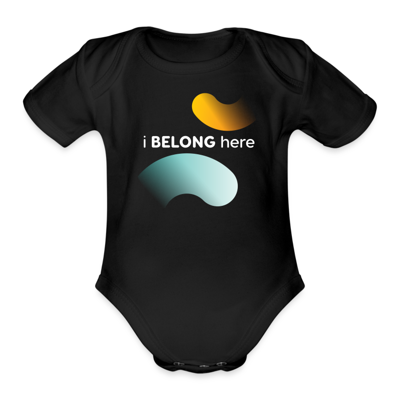 I Belong Here - Organic Short Sleeve Baby Bodysuit
