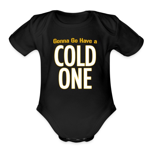 Gonna Go Have a Cold One (Draft Day) - Organic Short Sleeve Baby Bodysuit