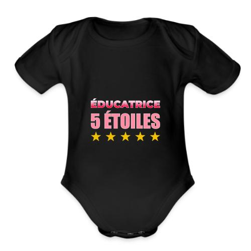 Éducatrice 5 Étoiles - Organic Short Sleeve Baby Bodysuit