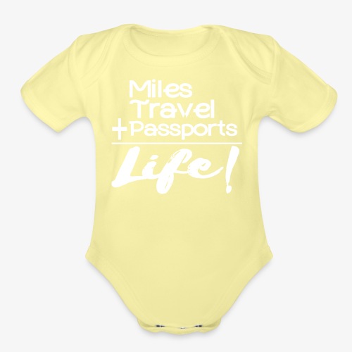 Travel Is Life - Organic Short Sleeve Baby Bodysuit
