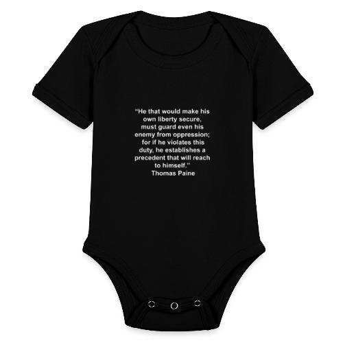 Thomas Paine Secure Liberty Quote - Organic Short Sleeve Baby Bodysuit