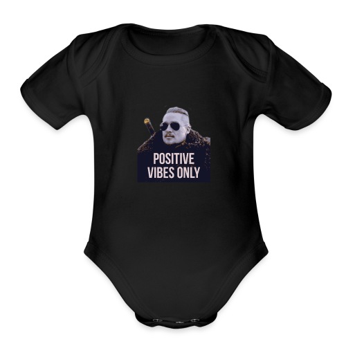 Uhtred Positive Vibes Only - Organic Short Sleeve Baby Bodysuit