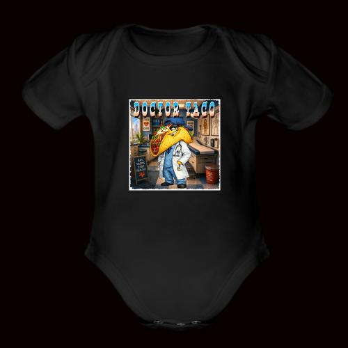 Doctor Taco - Organic Short Sleeve Baby Bodysuit