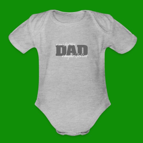 First Hero First Love Dad - Organic Short Sleeve Baby Bodysuit
