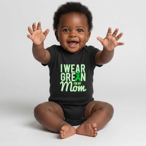 I Wear Green For My Mom Awareness - Organic Short Sleeve Baby Bodysuit