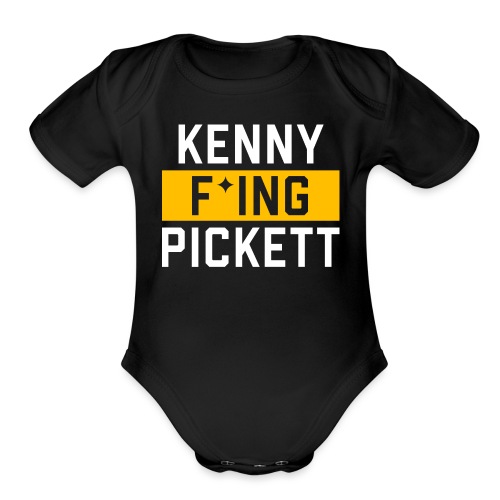 Kenny F'ing Pickett - Organic Short Sleeve Baby Bodysuit