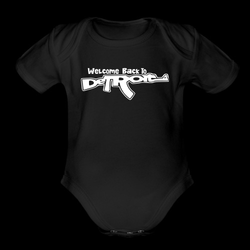 Welcome Back To Detroit - Organic Short Sleeve Baby Bodysuit