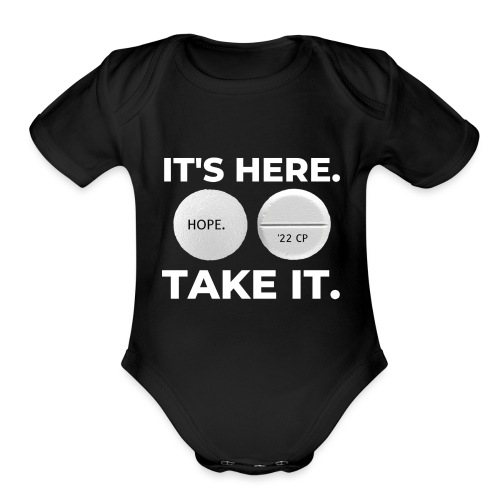 IT'S HERE - TAKE IT (black) - Organic Short Sleeve Baby Bodysuit