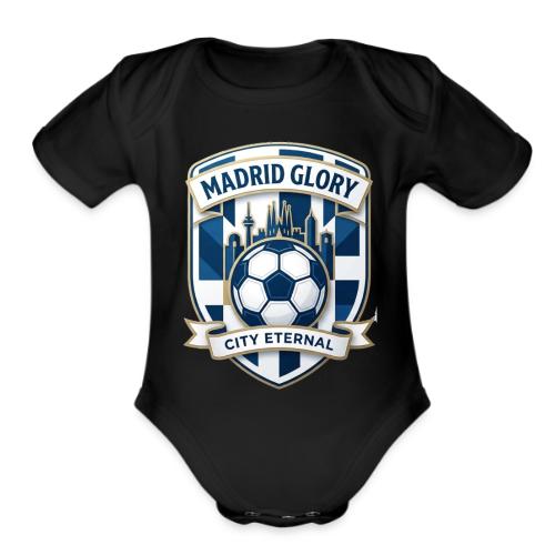 Madrid Skyline Glory T Shirt, Madrid Fan Gift - Organic Short Sleeve Baby Bodysuit