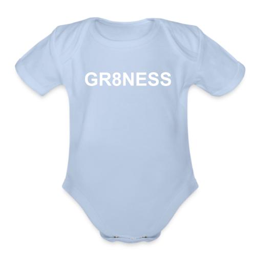 GR8NESS | Premium Onesie - Organic Short Sleeve Baby Bodysuit