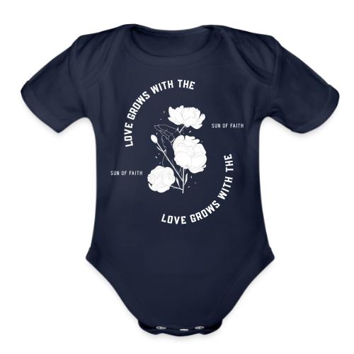 Love Grows With The Sun Of Faith - Organic Short Sleeve Baby Bodysuit