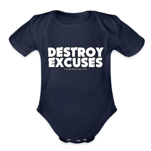 Destroy Excuses - Organic Short Sleeve Baby Bodysuit