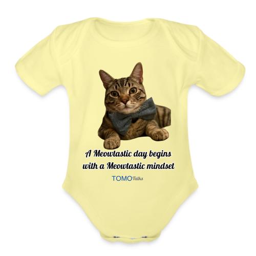 Meowtastic Mindset - Organic Short Sleeve Baby Bodysuit