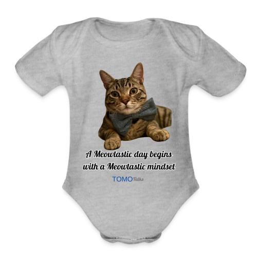 Meowtastic Mindset - Organic Short Sleeve Baby Bodysuit