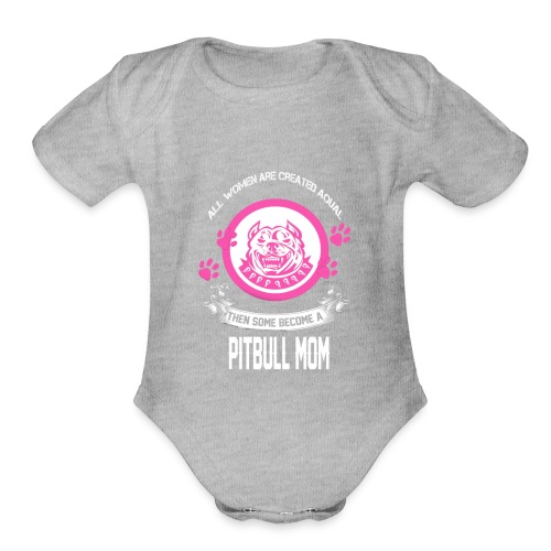 pitbullmom - Organic Short Sleeve Baby Bodysuit