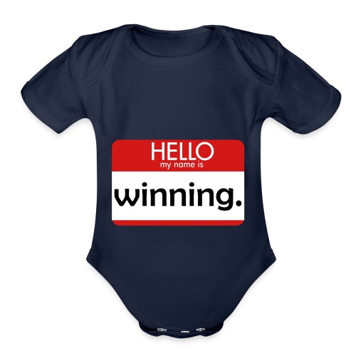 HELLO my name is winning - Organic Short Sleeve Baby Bodysuit