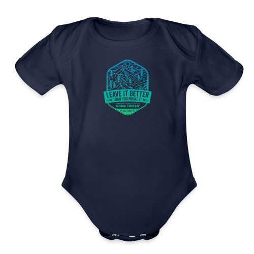 Leave It Better Than You Found It - cool gradient - Organic Short Sleeve Baby Bodysuit