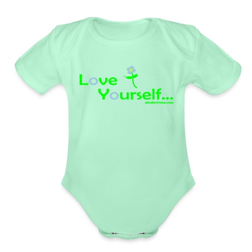 Love Yourself - Organic Short Sleeve Baby Bodysuit