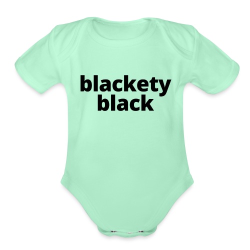 blacketyblack2 - Organic Short Sleeve Baby Bodysuit
