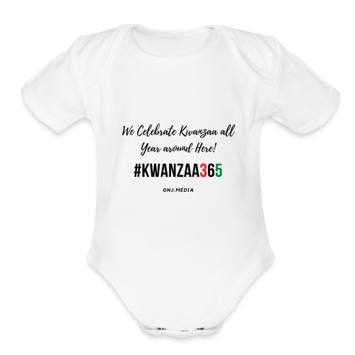 #Kwanzaa365 - Organic Short Sleeve Baby Bodysuit