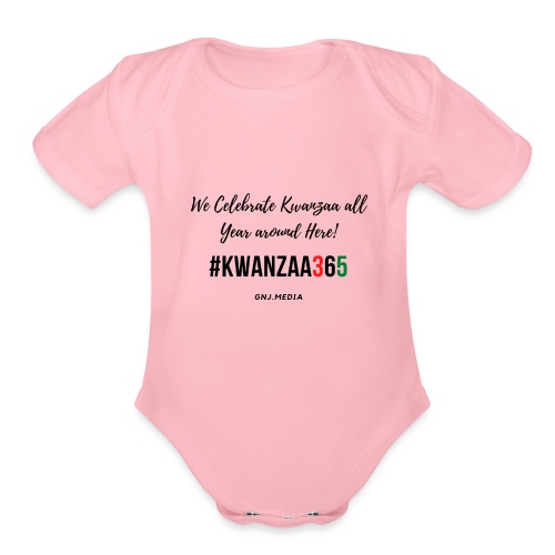 #Kwanzaa365 - Organic Short Sleeve Baby Bodysuit