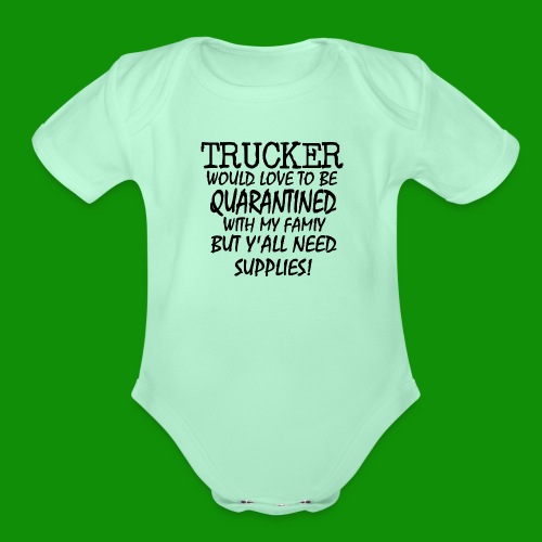 TRUCKERSUPPLIES - Organic Short Sleeve Baby Bodysuit